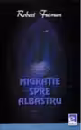 Migratie spre albastru