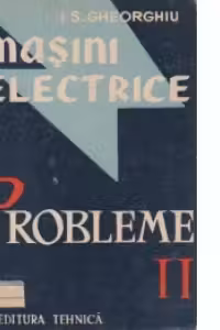 Masini electrice, Volumul al II-lea, Masini de curent alternativ fara colector, Masini asincrone