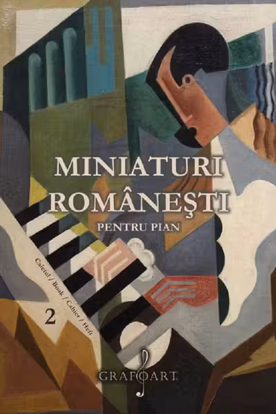 Miniaturi românești pentru pian. Caietul 2
