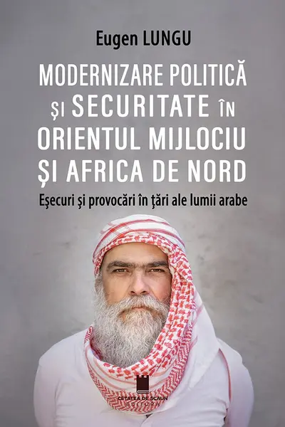 Modernizare politica si securitate in Orientul Mijlociu si Africa de Nord