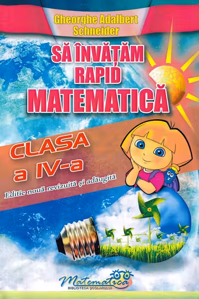 Sa invatam rapid matematica. Clasa 4