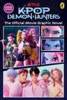 KPop Demon Hunters - The Official Movie Graphic Novel