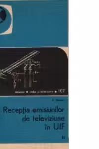 Receptia emisiunilor de televiziune in UIF, Volumul al II-lea - Televizoare UIF