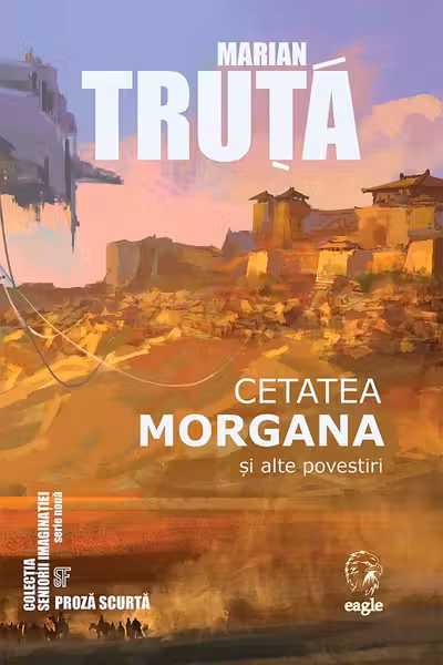 Cetatea Morgana și alte povestiri