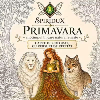 spiridux - primavara - anotimpul in care natura renaste - carte de colorat