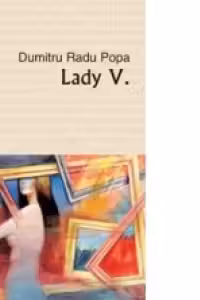Lady V. Proze romano-americane