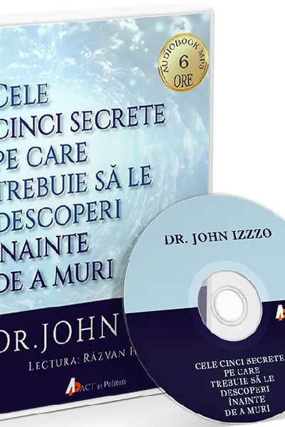 Audiobook. Cele cinci secrete pe care trebuie să le descoperi înainte de a muri