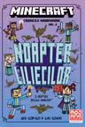 Minecraft. Cronicile Woodsword - Noaptea liliecillor