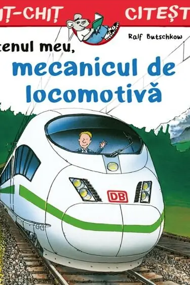 Prietenul meu, mecanicul de locomotiva