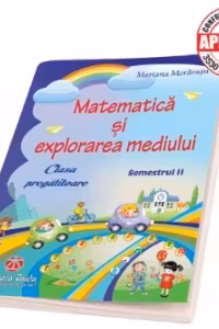 Matematica si explorarea mediului pentru clasa pregatitoare - semestrul II