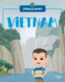 TARILE LUMII. VIETNAM