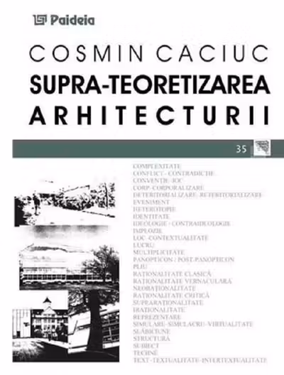 Supra-teoretizarea arhitecturii