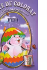 Carte de colorat. Fifi. Contine autocolant