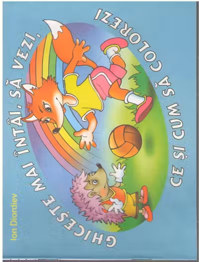 Ghiceste mai intii sa vezi ce si cum sa colorezi