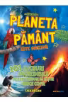 Planeta Pamant este grozava!