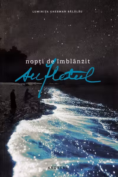 Nopti de imblanzit sufletul