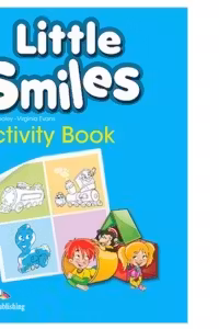 Curs limba engleza Little Smiles Caiet - Jenny Dooley, Virginia Evans