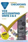 Cambridge Checkpoints VCE Accounting Units 3&4 2016 and Quiz Me More