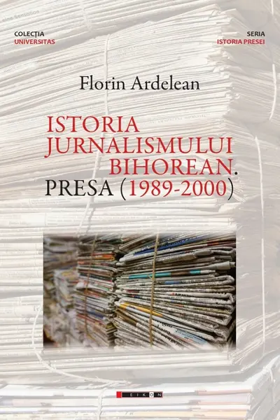 Istoria jurnalismului bihorean. Presă (1989-2000)
