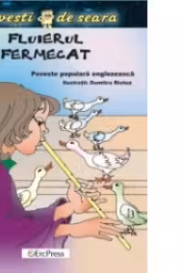 Fluierul fermecat (Povesti de seara)