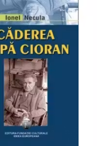 Caderea dupa Cioran