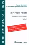 Infractiuni rutiere. Jurisprudenta rezumata. Editia 2