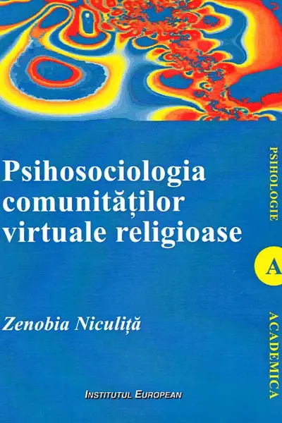 Psihosociologia comunităților virtuale religioase