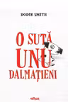 O suta unu dalmatieni. Cartonat