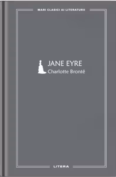 MARI CLASICI AI LITERATURII. JANE EYRE.