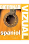 Dictionar vizual spaniol-roman