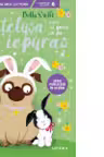 Prima mea lectura. CATELUSA CARE ISI DOREA SA FIE IEPURAS.