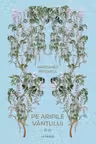 Pe aripile vantului - Volumul II