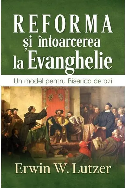 Reforma și întoarcerea la Evanghelie