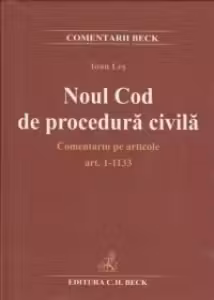 Noul Cod de procedura civila. Comentariu pe articole (Art. 1-1113)