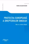 Protectia europeana a drepturilor omului. Editia a 6-a