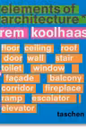 Rem Koolhaas. Elements of Architecture