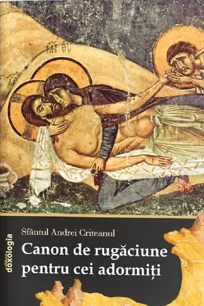 Canon de rugăciune pentru cei adormiți