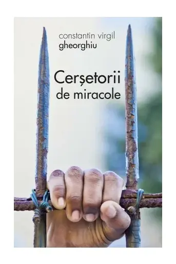 Cersetorii de miracole