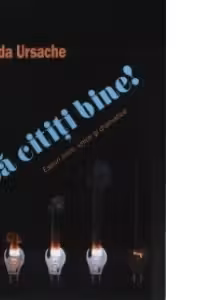 Sa cititi bine! Eseuri lirice, epice si dramatice