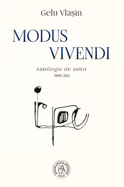 Modus vivendi. Antologie de autor 1999-2011