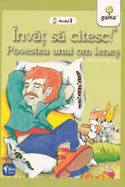 Povestea unui om lenes