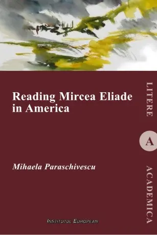 Reading Mircea Eliade in America