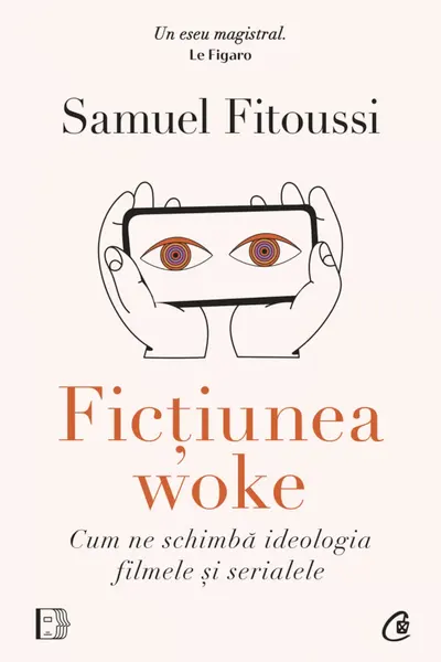 Fictiunea woke