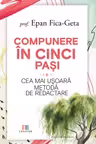 Compunere in cinci pasi