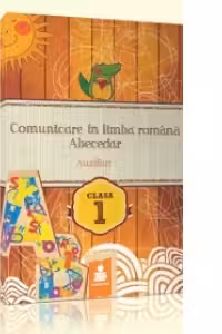 Comunicare in limba romana - auxiliar clasa I cod PRES-DO (2015)