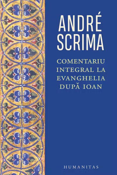 Comentariu intergral la Evanghelia dupa Ioan