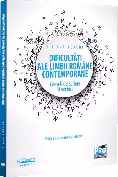 Dificultati ale limbii romane contemporane.