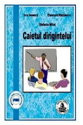 Caietul dirigintelui - Ana Ionescu