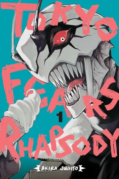 Tokyo Fears Rhapsody - Volume 1