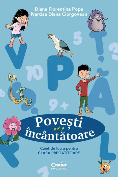 Povesti incantatoare. Caiet de lucru pentru clasa pregatitoare. Vol.2